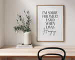 KITCHEN PRINTS | Im Sorry For What I Said When I Was Hangry | Kitchen Wall Décor | Kitchen Wall Art  | Funny Kitchen Art | Kitchen Poster - Happy You Prints