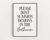 HALLOWEEN PRINTS | Dont Summon Demons | Halloween Decor | Halloween Sign | Wall Art | Witchcraft | Witch Decor | Home Decor - Happy You Prints