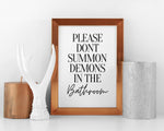 HALLOWEEN PRINTS | Dont Summon Demons | Halloween Decor | Halloween Sign | Wall Art | Witchcraft | Witch Decor | Home Decor - Happy You Prints