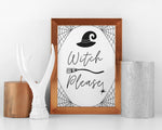 HALLOWEEN PRINTS | Witch Please | Halloween Decor | Halloween Sign | Wall Art | Witchcraft | Witch Decor | Home Decor - Happy You Prints