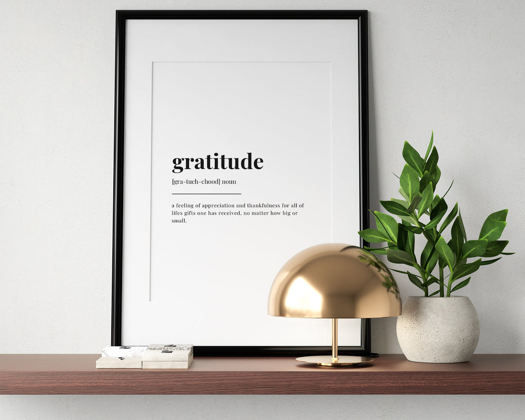 GRATITUDE DEFINITION PRINT - Happy You Prints