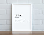 PIT BULL DEFINITION Print | Typography Print | Wall Decor | Definition Print | Dog Lover Gift - Happy You Prints