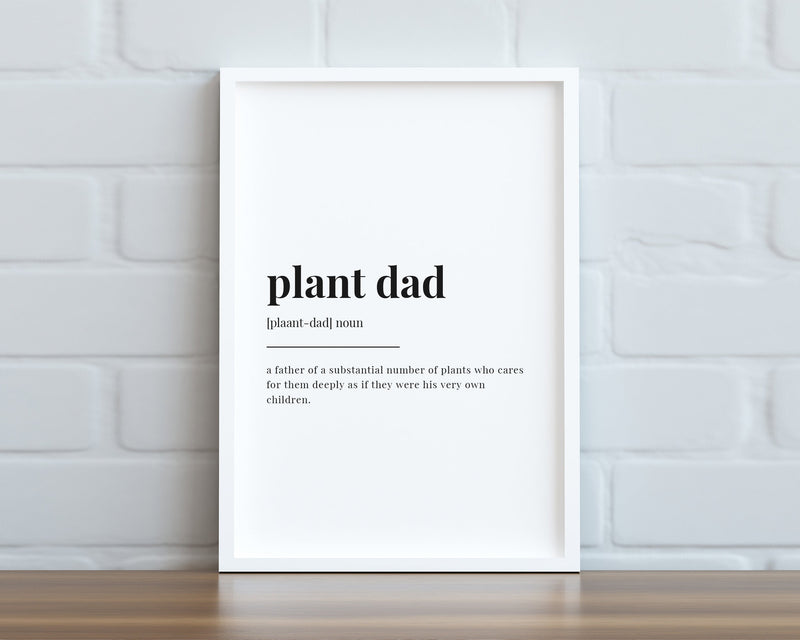 PLANT DAD DEFINITION Print | Wall Decor | Plant Dad | Definition Print | Gift For Dad - Happy You Prints