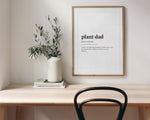 PLANT DAD DEFINITION Print | Wall Decor | Plant Dad | Definition Print | Gift For Dad - Happy You Prints