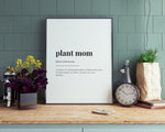 PLANT MOM DEFINITION Print | Wall Art Print | Plant Mom Print | Definition Print | Quote Print - Happy You Prints