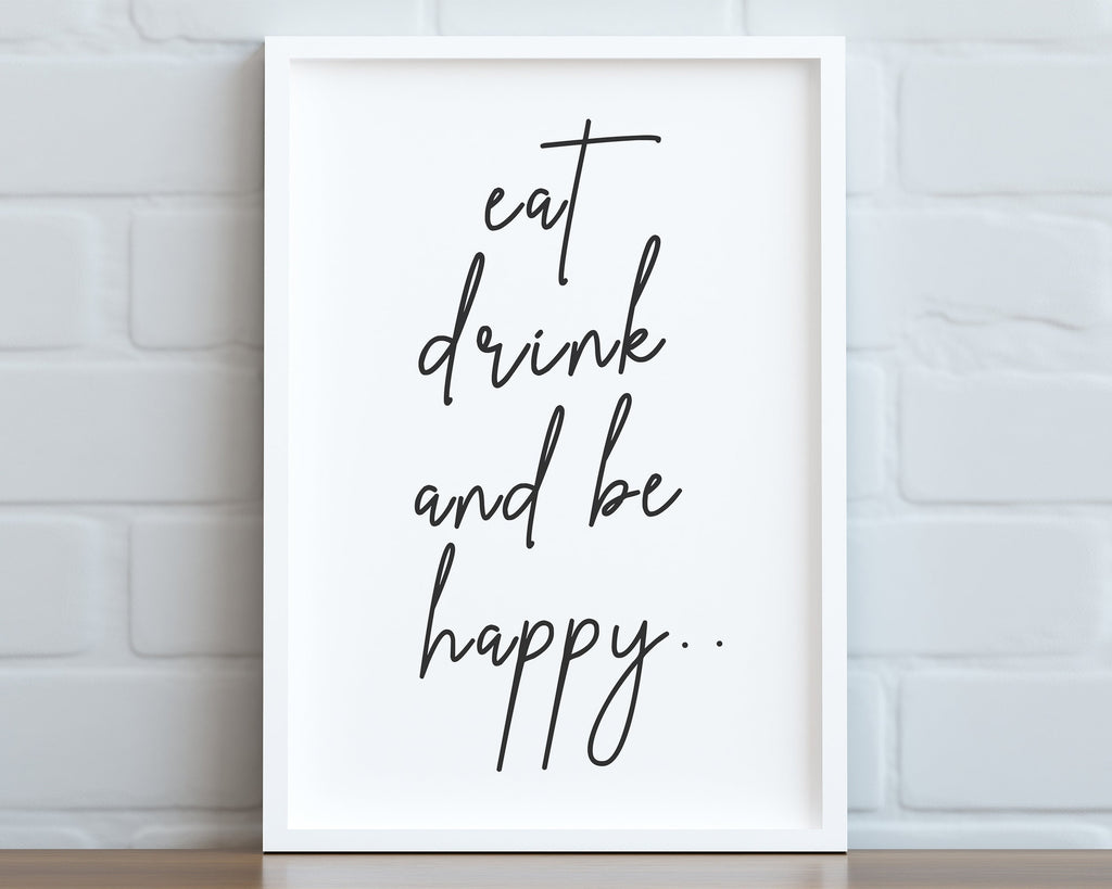 KITCHEN PRINTS | Eat Drink And Be Happy | Kitchen Wall Décor | Kitchen Wall Art  | Funny Kitchen Art | Kitchen Poster - Happy You Prints