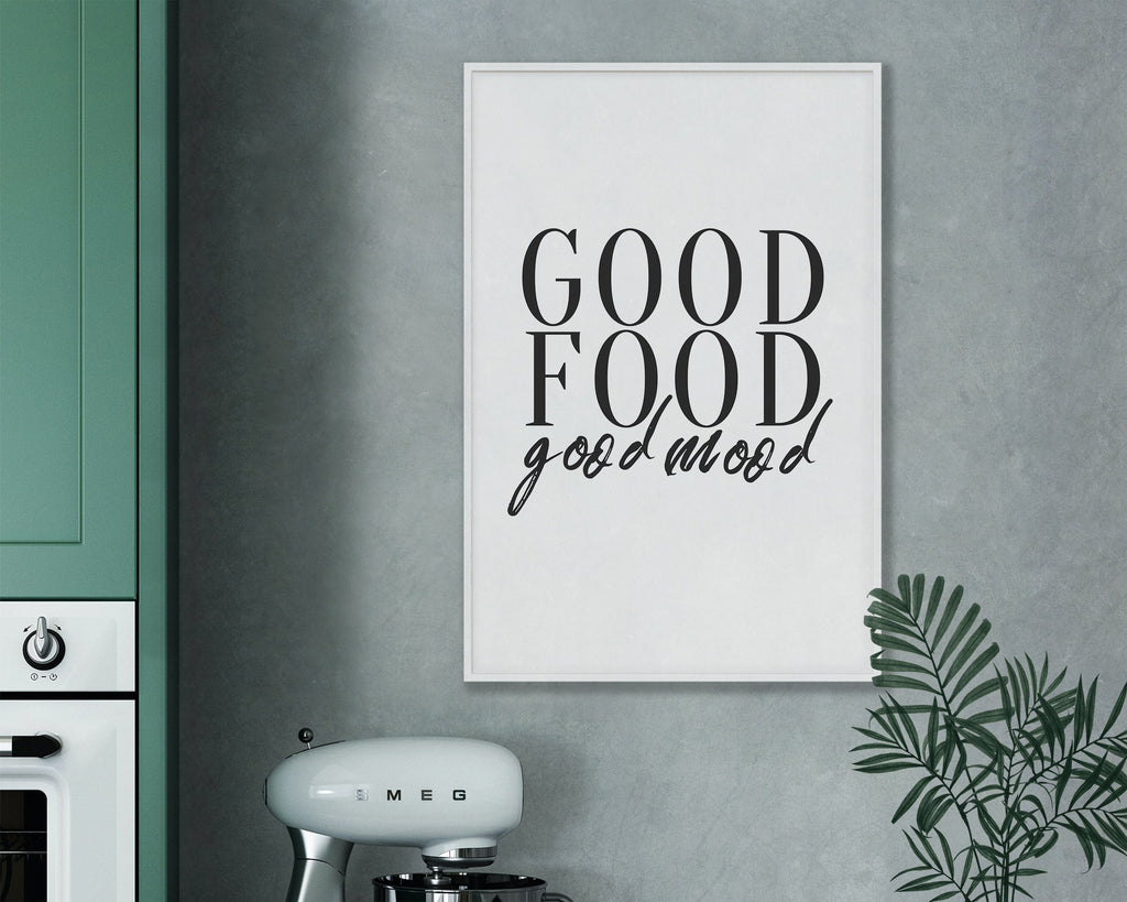 KITCHEN PRINTS | Good Mood Good Food | Kitchen Wall DÃ©cor | Kitchen Wall Art  | Funny Kitchen Art | Kitchen Poster - Happy You Prints