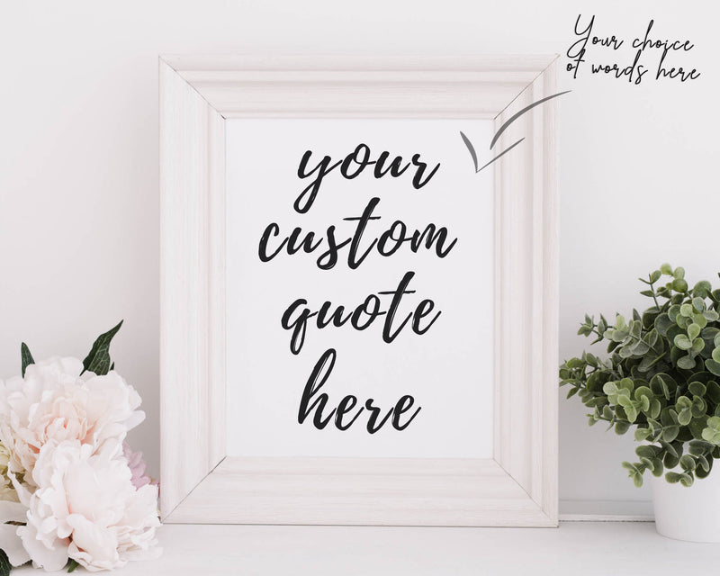 Custom Quote print | Personalised Quote | Your Message Here | Custom Print | Yours Song Lyrics here | Song Lyrics Print - Happy You Prints