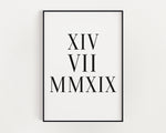 Roman Numerals Date Print | Wedding Date Print | Roman Numerals Custom Print  | Personalised Date Print - Happy You Prints