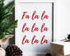 CHRISTMAS PRINT, Fa La La, Christmas Wall Art, Festive Print, Winter Decor, Xmas Decor, Christmas Decoration