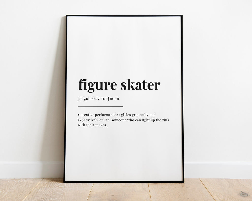 FIGURE SKATER DEFINITION Print  | Wall Art Print | Figure Skater Print | Definition Print | Quote Print - Happy You Prints