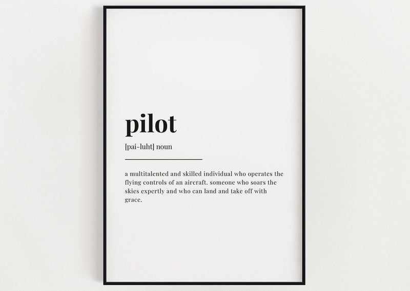 PILOT DEFINITION PRINT | Wall Art Print | Pilot Print | Definition Print | Quote Print - Happy You Prints