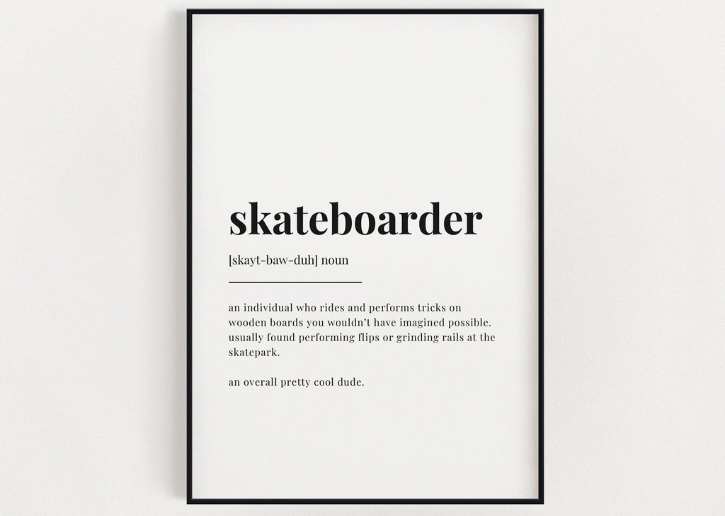 SKATEBOARDER DEFINITION PRINT | Wall Art Print | Skateboarder Print | Definition Print | Quote Print - Happy You Prints