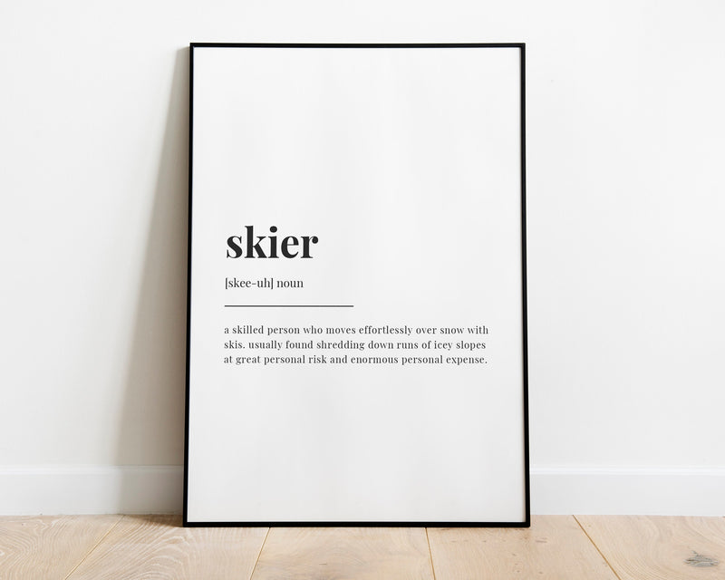 SKIER DEFINITION PRINT | Wall Art Print | Skier Print | Definition Print | Quote Print - Happy You Prints