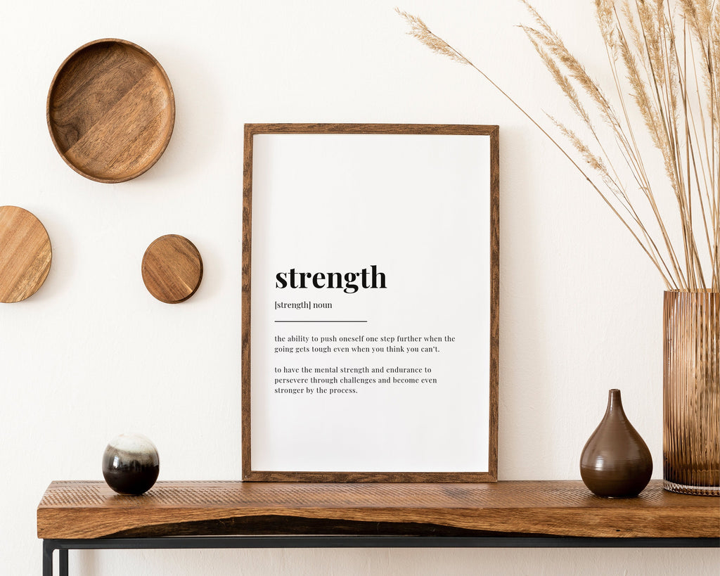 STRENGTH DEFINITION PRINT | Wall Art Print | Strength Print | Definition Print | Quote Print - Happy You Prints