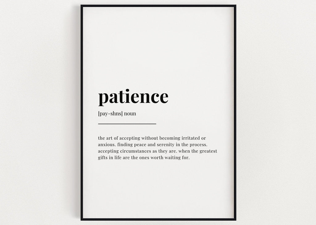 PATIENCE DEFINITION Print | Wall Art Print | Patience Print | Definition Print | Quote Print - Happy You Prints