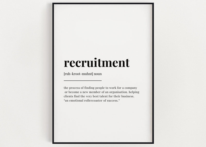 RECRUITMENT DEFINITION PRINT | Wall Art Print | Recruitment Print | Definition Print | Quote Print - Happy You Prints