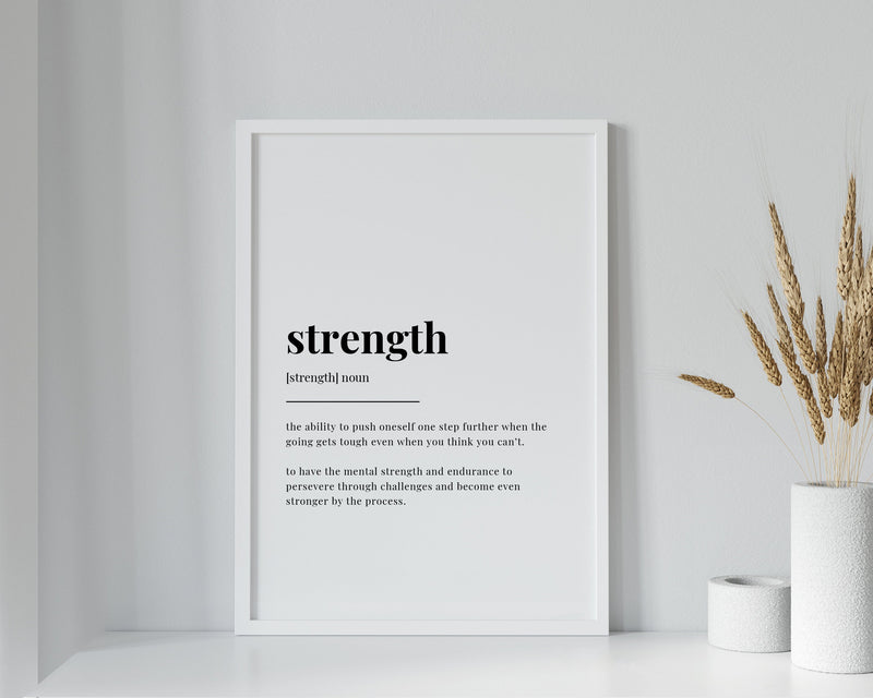 STRENGTH DEFINITION PRINT | Wall Art Print | Strength Print | Definition Print | Quote Print - Happy You Prints