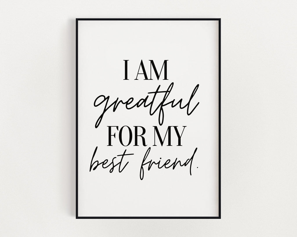 BEST FRIEND PRINT - Happy You Prints