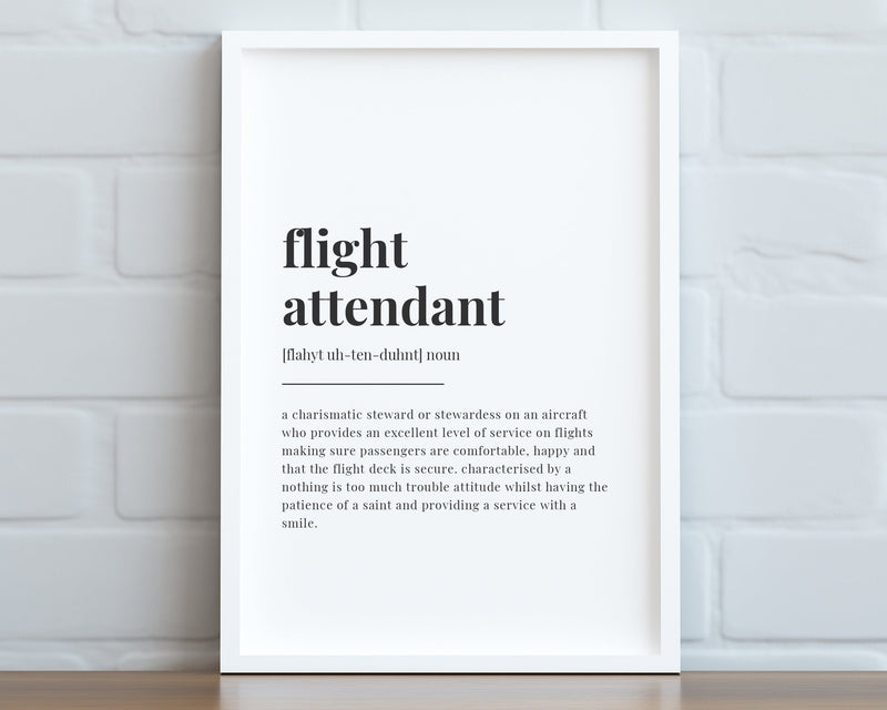 FLIGHT ATTENDENT DEFINITION Print | Wall Art Print | Gift For Flight Attendant | Definition Print | Quote Print - Happy You Prints