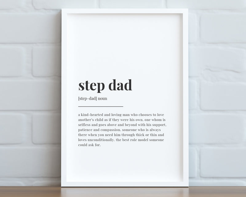 STEP DAD DEFINITION Print | Wall Art Print | Gift For Step Dad | Definition Print | Quote Print - Happy You Prints