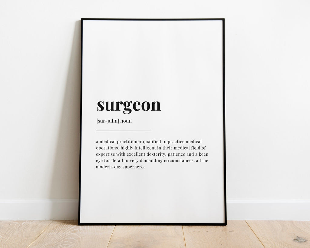 SURGEON DEFINITION PRINT | Wall Art Print | Gift For Surgeon | Definition Print | Quote Print - Happy You Prints