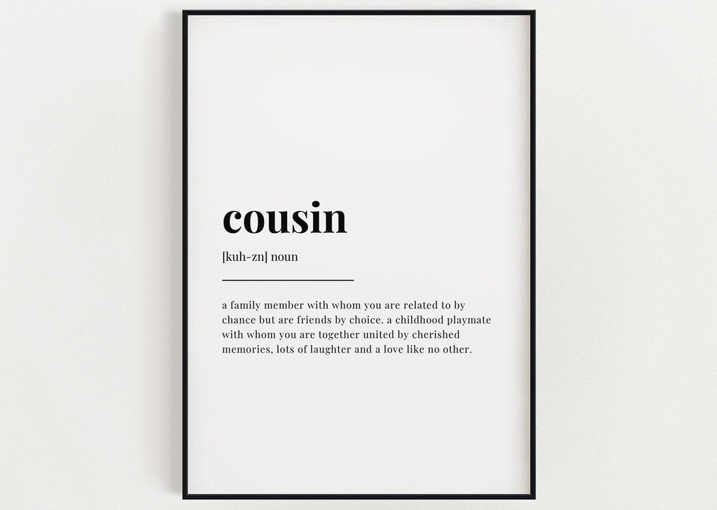 COUSIN DEFINITION PRINT Print - Happy You Prints