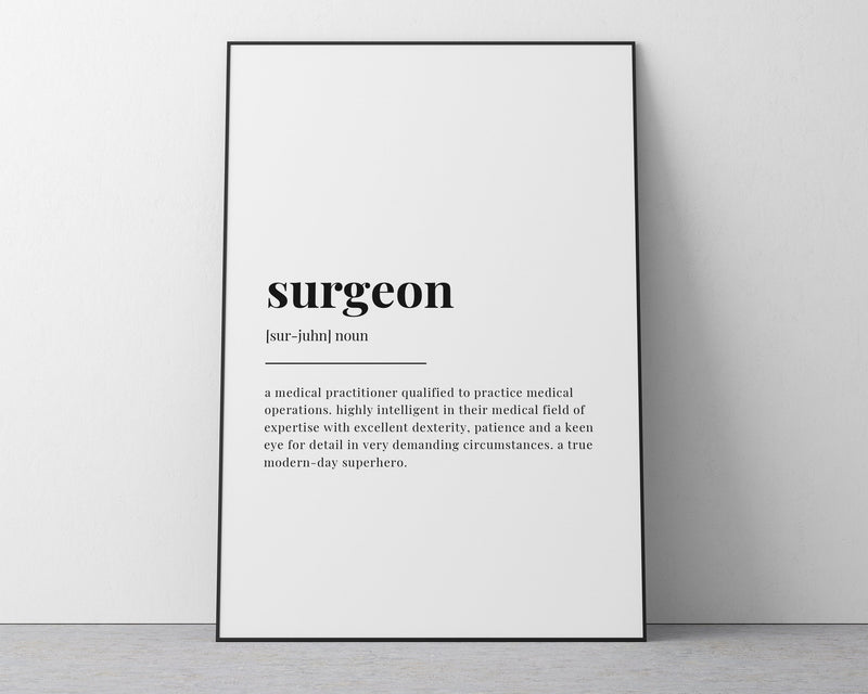 SURGEON DEFINITION PRINT | Wall Art Print | Gift For Surgeon | Definition Print | Quote Print - Happy You Prints