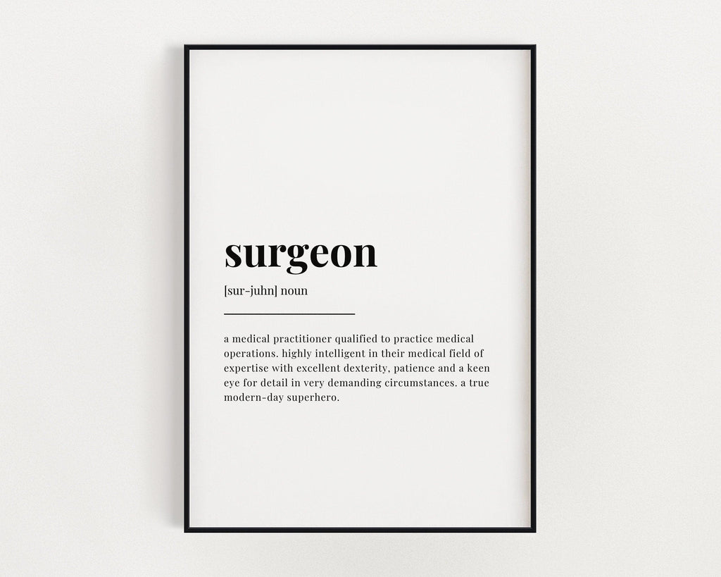 SURGEON DEFINITION PRINT | Wall Art Print | Gift For Surgeon | Definition Print | Quote Print - Happy You Prints