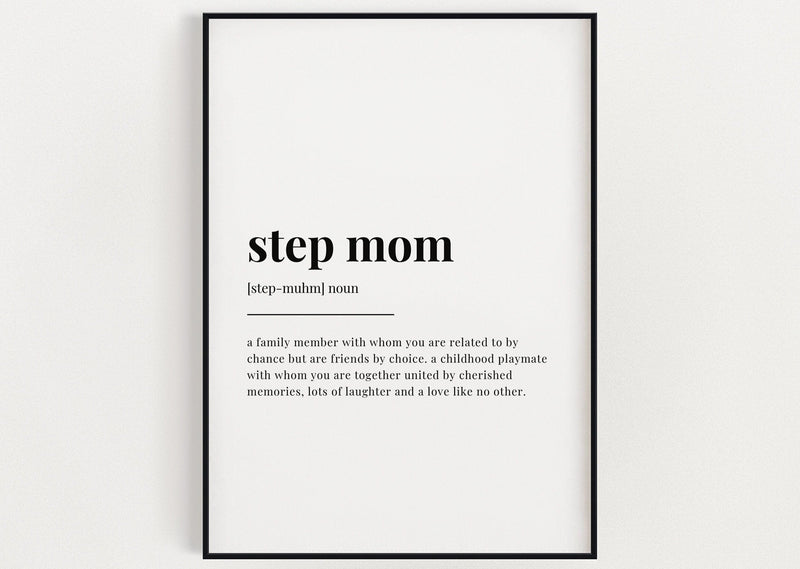 STEP MOM DEFINITION Print | Wall Art Print | Gift For Step Mom| Definition Print | Quote Print - Happy You Prints