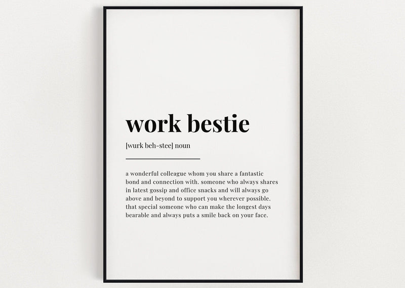 WORK BESTIE DEFINITION Print | Wall Art Print | Gift For Work Bestie | Definition Print | Quote Print - Happy You Prints