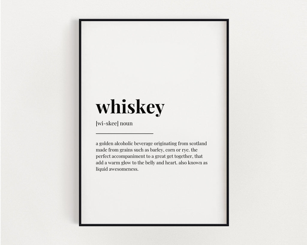 WHISKEY DEFINITION PRINT | Wall Art Print | Whisky Print | Definition Print | Quote Print - Happy You Prints