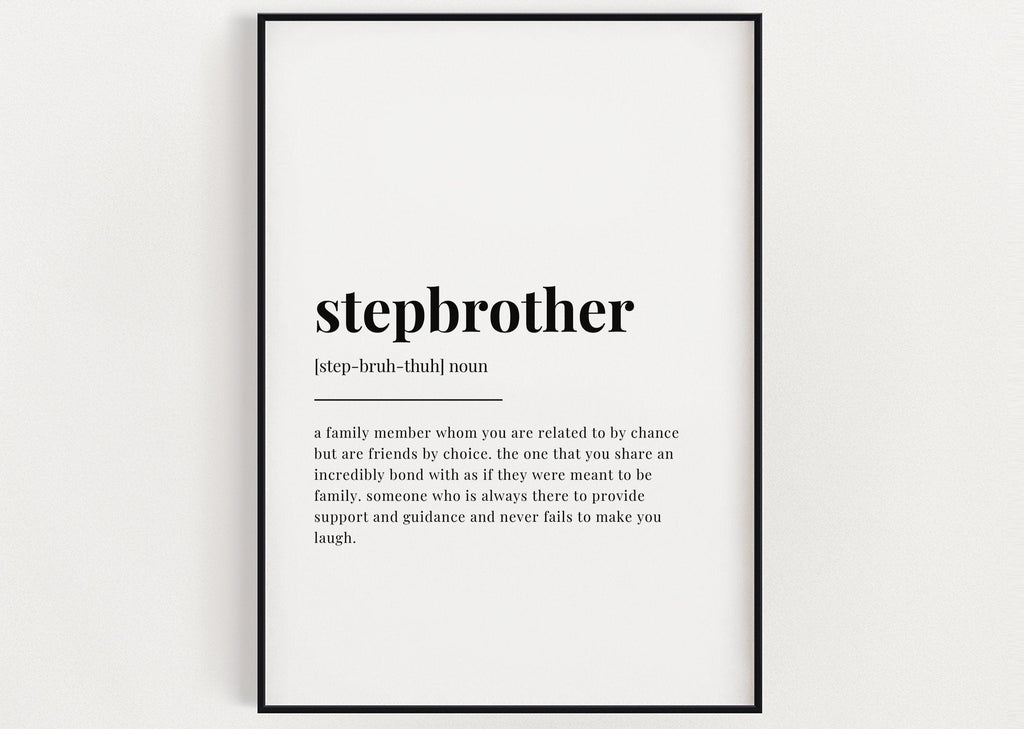 STEPBROTHER DEFINITION PRINT | Wall Art Print | Step-Brother Print | Definition Print | Quote Print - Happy You Prints