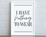 Laundry Room Print | I have Nothing To Wear