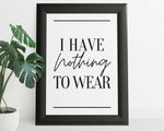 Laundry Room Print | I have Nothing To Wear