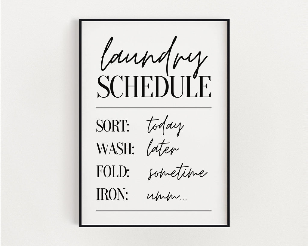 Funny Laundry Room Print, Wall Art Print, Laundry Room Sign, Laundry Schedule, Bathroom Prints, Laundry Room Decor, Utility Room Wall Decor