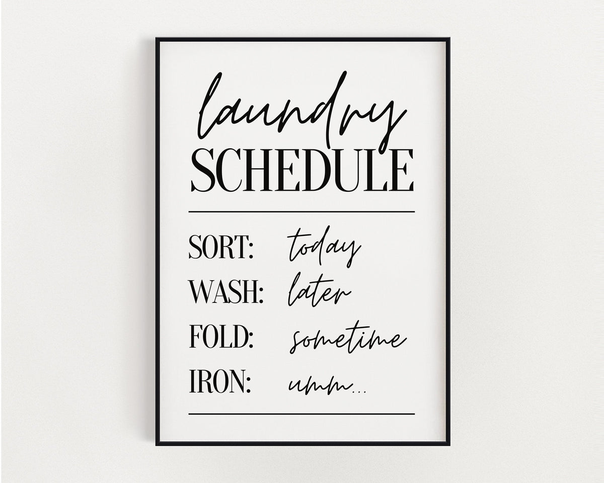 Funny Laundry Room Print, Wall Art Print, Laundry Room Sign, Laundry Schedule, Bathroom Prints, Laundry Room Decor, Utility Room Wall Decor