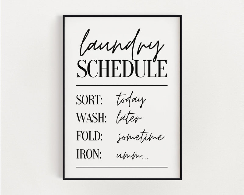 Funny Laundry Room Print, Wall Art Print, Laundry Room Sign, Laundry Schedule, Bathroom Prints, Laundry Room Decor, Utility Room Wall Decor