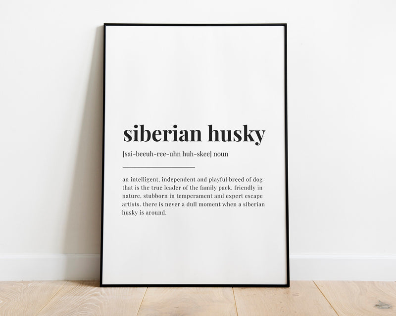 SIBERIAN HUSKY DEFINITION PRINT