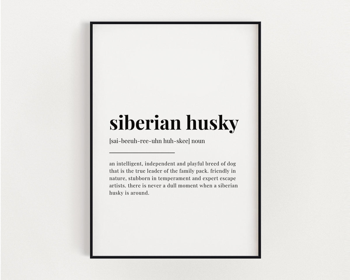 SIBERIAN HUSKY DEFINITION PRINT