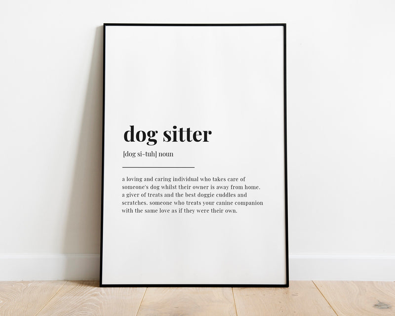 DOG SITTER DEFINITION PRINT