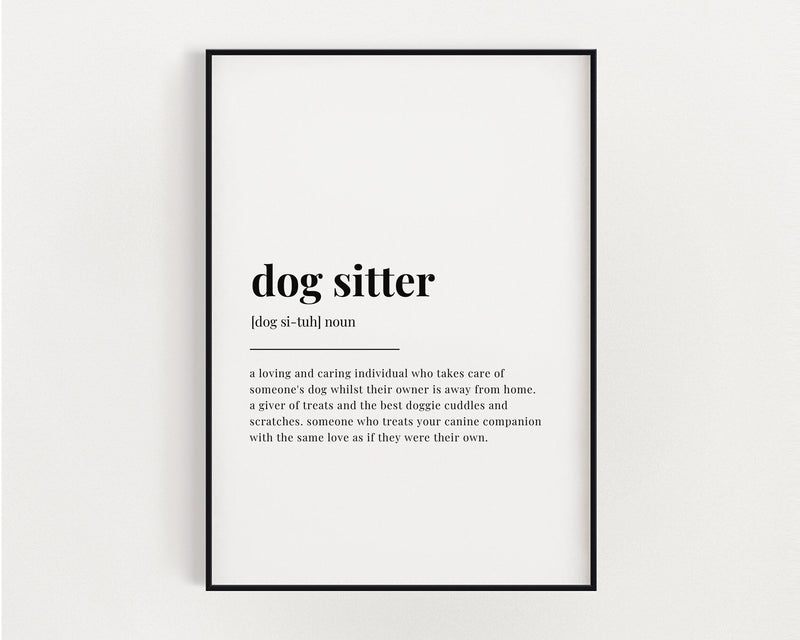 DOG SITTER DEFINITION PRINT