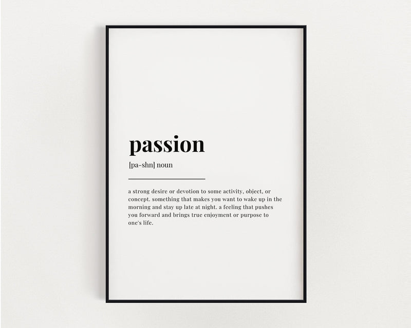 PASSION DEFINITION PRINT