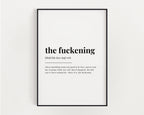 THE FUCKENING DEFINITION PRINT