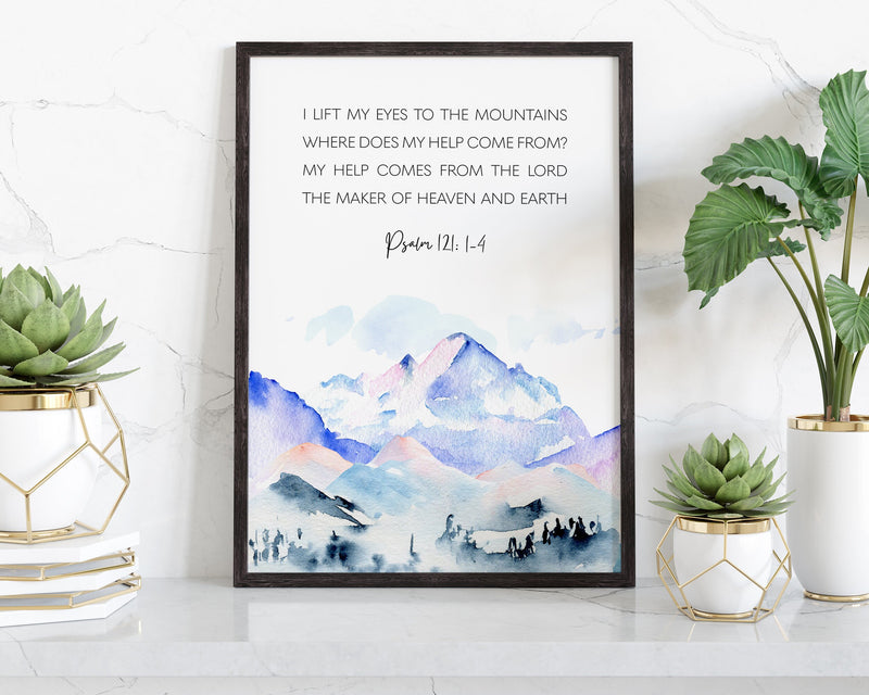 PSALM 121: 1-4 | Scripture Wall Art