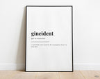 GINCIDENT DEFINITION PRINT