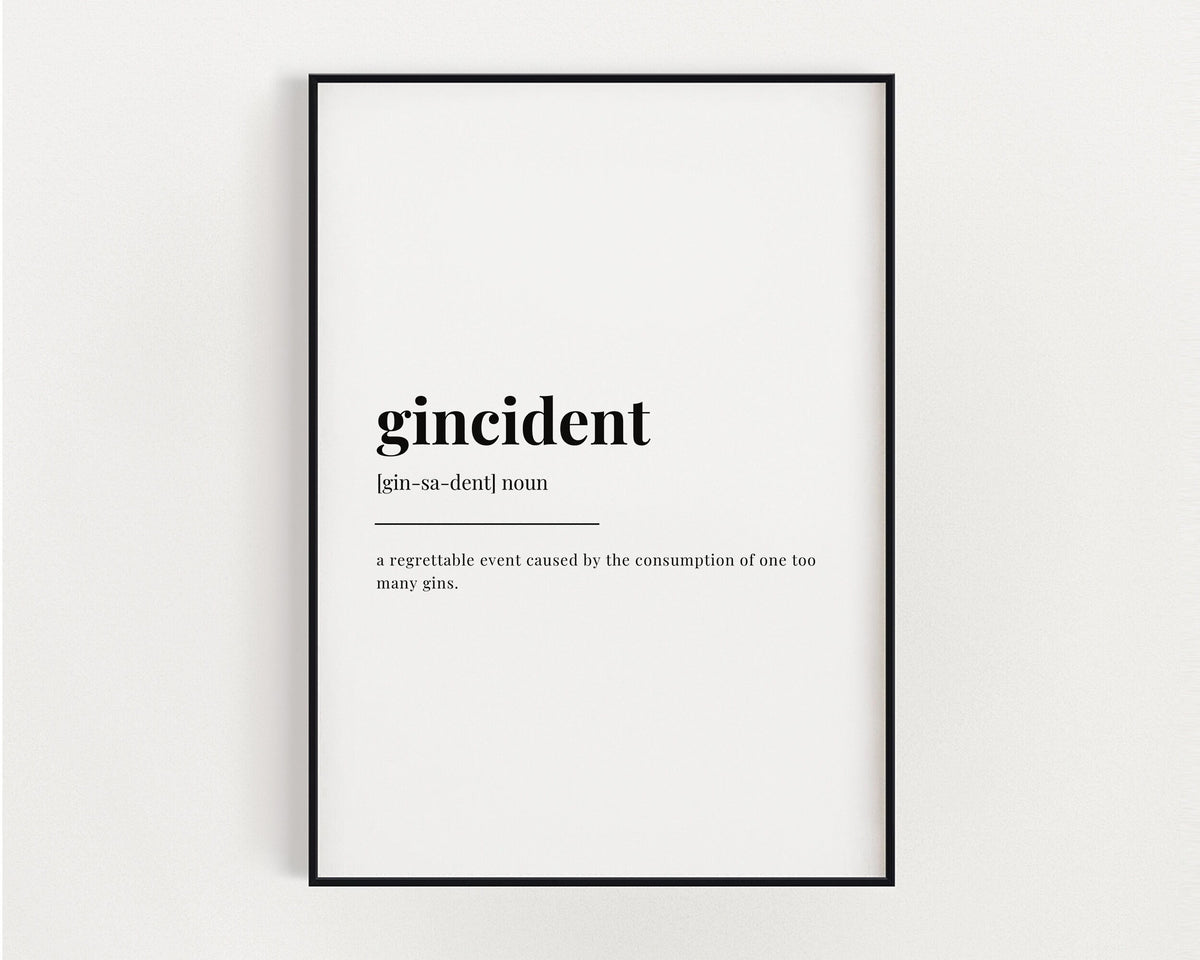 GINCIDENT DEFINITION PRINT