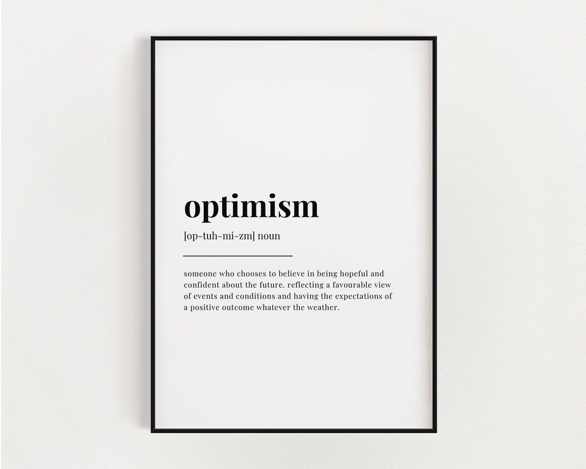 OPTIMISM DEFINITION PRINT