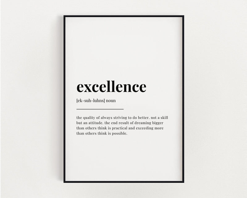 EXCELLENCE DEFINITION PRINT